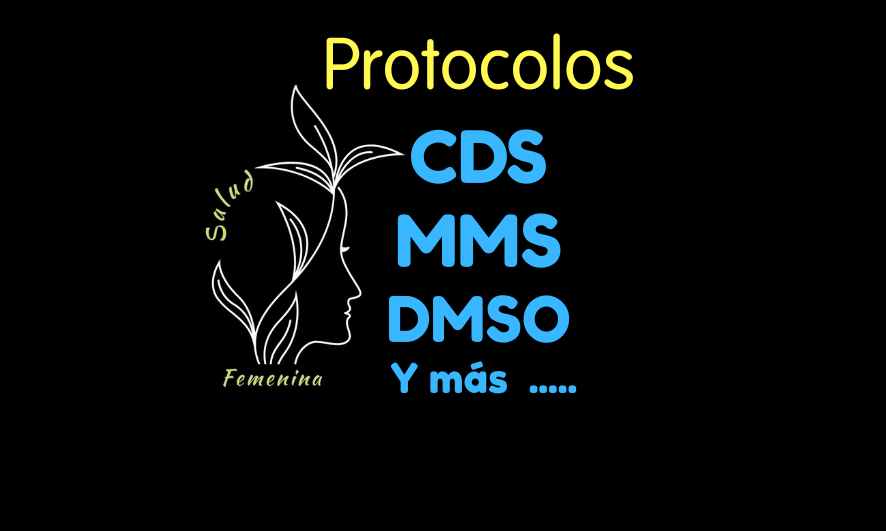 Protocolos de CDS MMS y DMSO en México